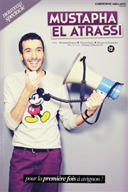 Mustapha El Atrassi | Nouveau spectacle Le Capitole - Salle 2 Affiche