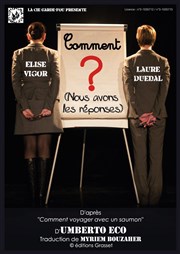 Comment ? (nous avons les réponses) Espace Culturel Decauville - Salle de La Tour Affiche