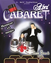 Frank Bellevie dans Abra'cabaret Le Bouffon Bleu Affiche