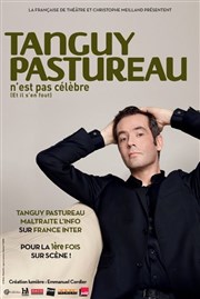 Tanguy Pastureau n'est pas célèbre Le Triskell Affiche