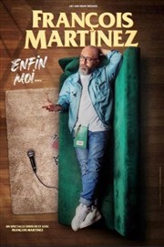 François Martinez dans Enfin moi... Thtre  l'Ouest Auray Affiche