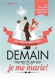 Demain je me marie ! La Comdie de Nice Affiche