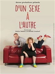 D'un sexe à l'autre Thtre Carnot Affiche