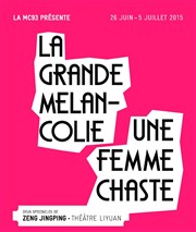 Une femme chaste | Théâtre liyuan Thtre du Soleil - Petite salle - La Cartoucherie Affiche