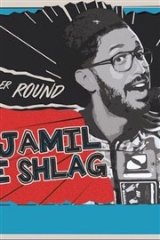 Djamil le Shlag Thtre  l'Ouest de Lyon Affiche