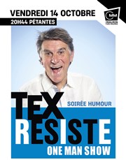 Tex dans Résiste Centre Maurin des Maures Affiche