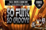 So Funk so Groovy L'Etage Affiche