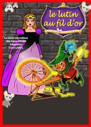 Le lutin au fil d'or Les Marionnettes de la Ppinire Affiche