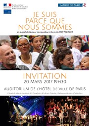 Je suis parce que nous sommes / Yor Pfeiffer Auditorium de l'Htel de Ville de Paris Affiche