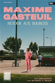 Maxime Gasteuil dans Retour aux sources Thtre Edouard VII Affiche