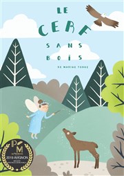 Le Cerf sans bois Thtre de la Cit Affiche