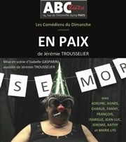 En paix ABC Thtre Affiche