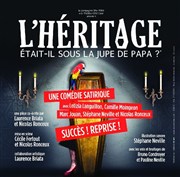 L'héritage était il sous la jupe de Papa ? Thtre du Roi Ren - Paris Affiche