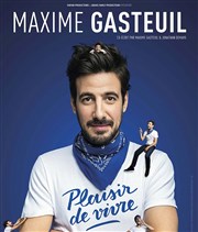 Maxime Gasteuil dans Plaisir de vivre La Compagnie du Caf-Thtre - Petite salle Affiche