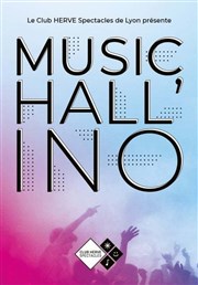 Musichall'ino 2024 Auditorium Lumire Affiche