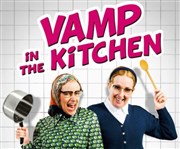 Vamp in the kitchen Palais des Congrs de Lorient Affiche