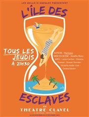 L'Île des Esclaves Thtre Clavel Affiche