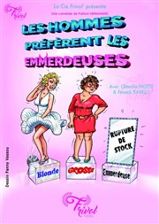 Les hommes préfèrent les emmerdeuses Paradise Rpublique Affiche