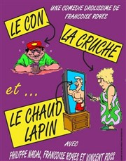 Le con la cruche et le chaud lapin Casino de Saint Galmier Affiche