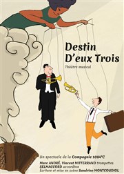 Destin D'eux Trois Thtre de l'abbaye Affiche