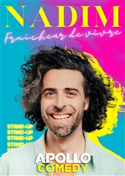 Nadim dans Fraîcheur de vivre Apollo Comedy - salle Apollo 90 Affiche