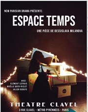 Espace Temps Thtre Clavel Affiche