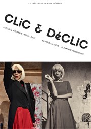 Clic & déclic Tho Thtre - Salle Tho Affiche