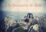 A la recherche de Aïda Art Studio Thtre Affiche