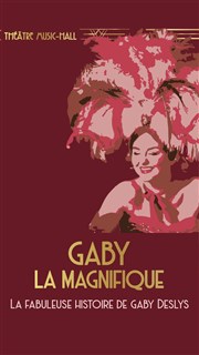 Gaby la magnifique | Cassis La Dona Tigana Affiche