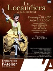 La Locandiera | Avec Dominique Blanc Thtre de l'Atelier Affiche