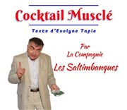 Cocktail musclé Caf Thtre Le 57 Affiche