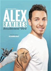 Alex Ramirès dans Sensiblement viril Le Toboggan Centre Culturel Affiche