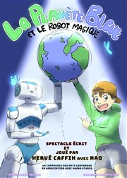 La Planète bleue et le robot magique Comdie de Grenoble Affiche