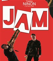 Jam, le concert Thtre Ninon Affiche