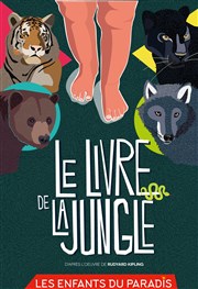 Le livre de la jungle Les Enfants du Paradis - Salle 1 Affiche