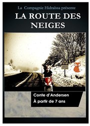 La Route des Neiges Thtre de la Cit Affiche