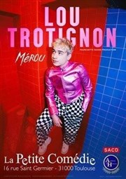 Lou Trotignon dans Mérou La Comdie de Toulouse Affiche