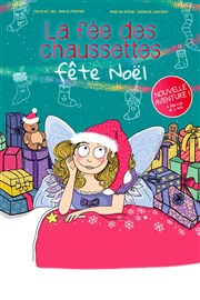 La fée des chaussettes fête noël Comdie des Volcans Affiche