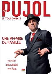 Yves Pujol dans Une affaire de famille Thtre de l'Atelier Affiche