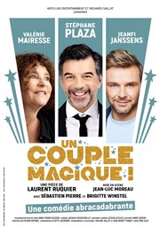 Un couple magique | avec Stéphane Plaza, Valérie Mairesse, Jeanfi Jeanssens Opra Thtre Affiche