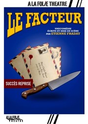 Le facteur  La Folie Thtre - Grande Salle Affiche