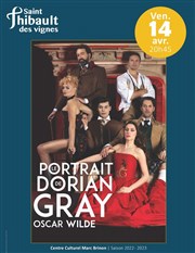 Le portrait de Dorian Gray Centre Culturel de Saint Thibault des Vignes Affiche