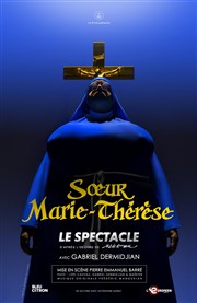 Soeur Marie-Thérèse des Batignolles : Le spectacle L'Europen Affiche