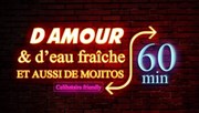 D'amour et d'eau fraiche. Et aussi de mojitos La Resistance Affiche