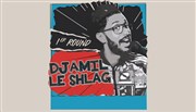 Djamil le shlag La Comdie de Lille Affiche