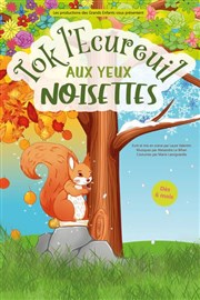 Tok, l'écureuil aux yeux noisette Thtre des Grands Enfants Affiche