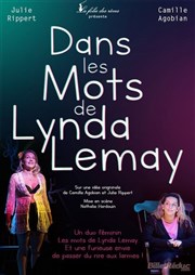 Dans les mots de Lynda Lemay La Comdie d'Aix Affiche