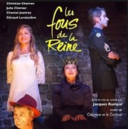 Les fous de la reine Thtre de Nesle - grande salle Affiche