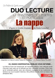 Duo Lecture : La nappe - Printemps des Poètes et poétesses Thtre Darius Milhaud Affiche