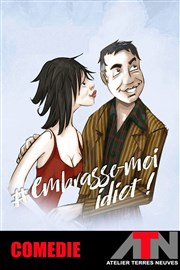 Embrasse-moi idiot L'ATN Affiche